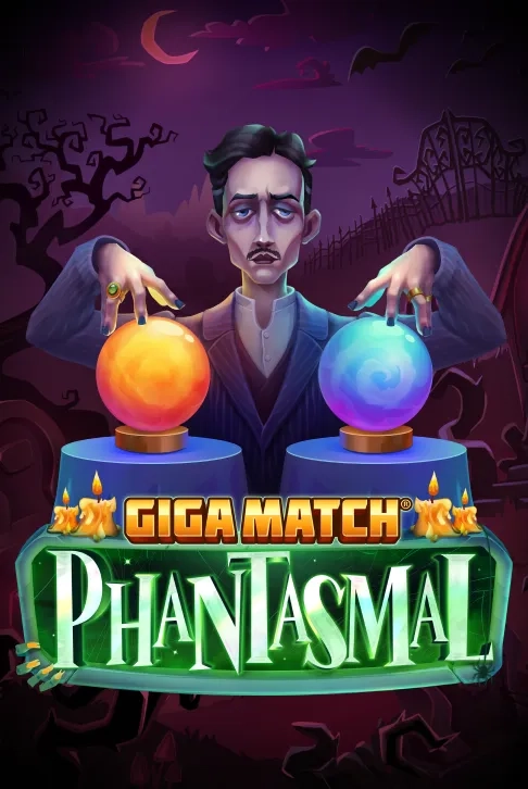 Giga Match Phantasmal